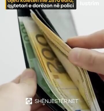 Gjeti Kuletën Me 1870 Euro, Qytetari E Dorëzon Në Pol:ici